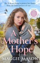 A Mother's Hope : the heartwarming new emotional family saga novel for 2025 - 9781408732120