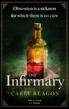 The Infirmary : The chilling new gothic thriller from the author of The Toll House, perfect for Halloween 2025