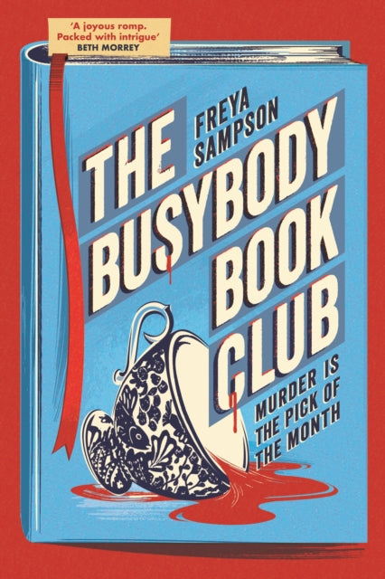 The Busybody Book Club : A completely addictive cosy murder mystery - 9781408749739