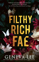 Filthy Rich Fae : TikTok made me buy it! A spicy, unputdownable slow burn enemies to lovers romantasy