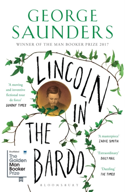 Lincoln in the Bardo : WINNER OF THE MAN BOOKER PRIZE 2017 - 9781408871775