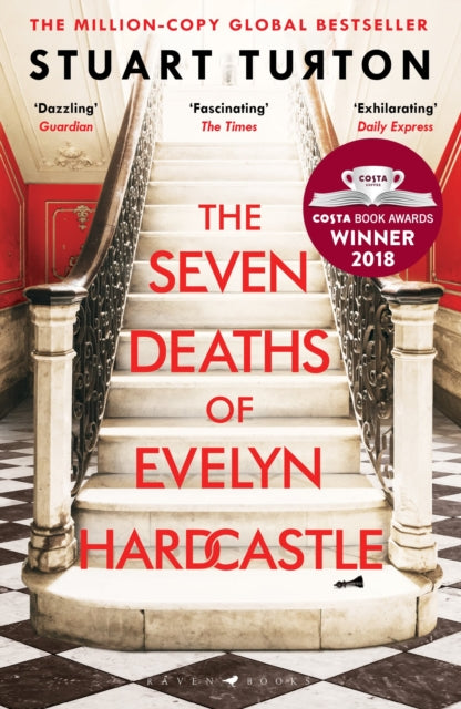 The Seven Deaths of Evelyn Hardcastle : the million-copy global bestseller - 9781408889510
