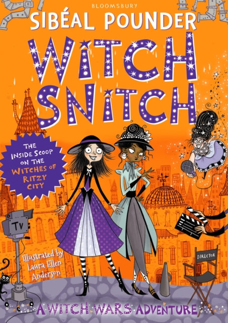 Witch Snitch : The Inside Scoop on the Witches of Ritzy City - 9781408892046