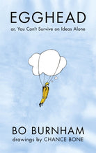 Egghead : Or, You Can't Survive on Ideas Alone From the creator of Netflix phenomenon Outside - 9781409144328