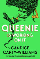 Queenie is Working on It : 2026's hottest new novel from the author of bestselling smash-hit QUEENIE
