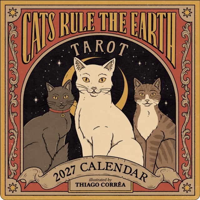 Cats Rule the Earth Tarot 2027 Wall Calendar