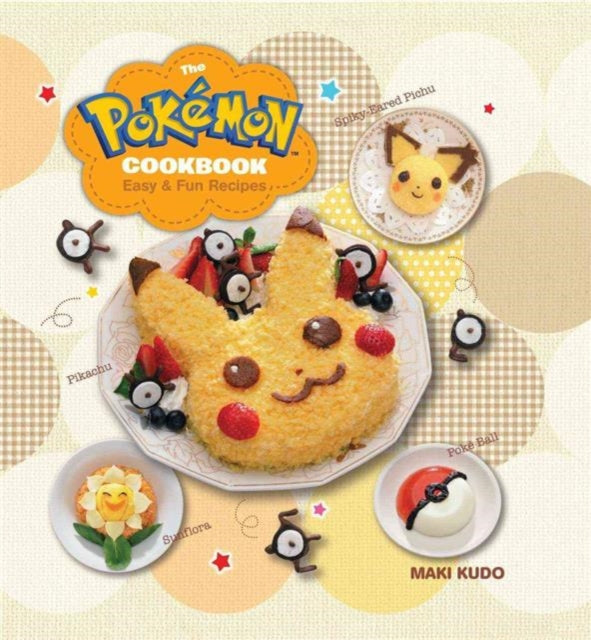 The Pokemon Cookbook : Easy & Fun Recipes - 9781421589893