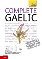 Complete Gaelic Beginner to Intermediate Book and Audio Course : Learn to read, write, speak and understand a new language with Teach Yourself - 9781444102369