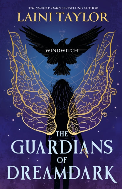 The Guardians of Dreamdark: Windwitch : The first book in a thrilling fantasy duology from Laini Taylor, ideal for teen readers - 9781444951042
