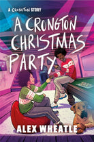 A Crongton Story: A Crongton Christmas Party : Book 5 - 9781444962185