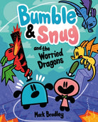 Bumble and Snug and the Worried Dragons : Book 5 - 9781444972368