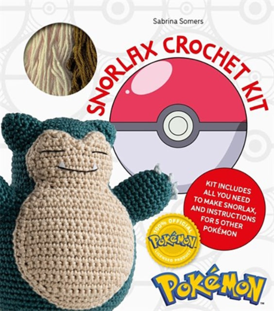 PokeMon Crochet Snorlax Kit : Includes Materials to Make Snorlax and Instructions for 5 Other PokeMon - 9781446309612