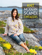 Knit Modern Scandi Sweaters : Knitting Patterns for Bright and Beautiful Nordic Knits - 9781446314395