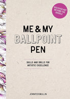 Me and My Ballpoint Pen: Discover Art Beyond the Doodle : Drawing Skills and Abstract Drills for Artistic Excellence - 9781446315293