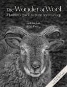 The Wonder of Wool : A Knitter's Guide to Pure Breed Sheep - 9781446315453