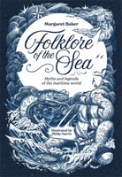 Folklore of the Sea : Myths and Legends of the Maritime World - 9781446315590