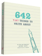 642 Tiny Things to Write About - 9781452142173