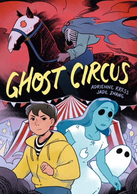 Ghost Circus - 9781454948292