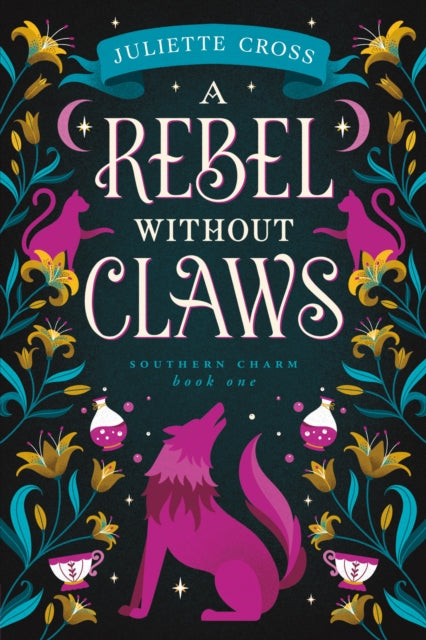 A Rebel Without Claws : Southern Charm Book One - 9781454953685