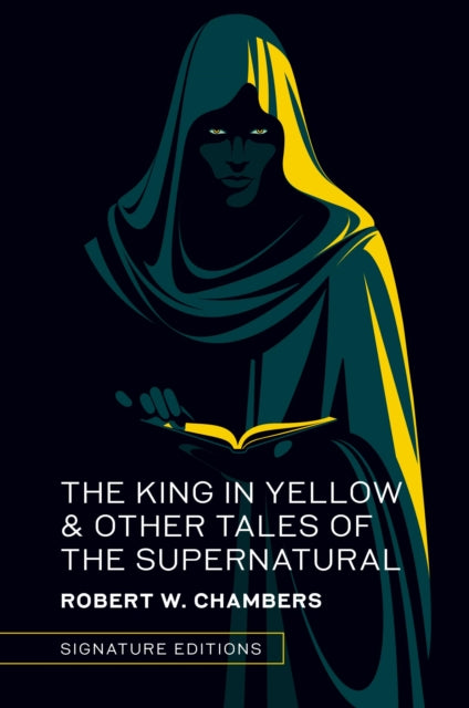The King in Yellow & Other Tales of the Supernatural - 9781454961338