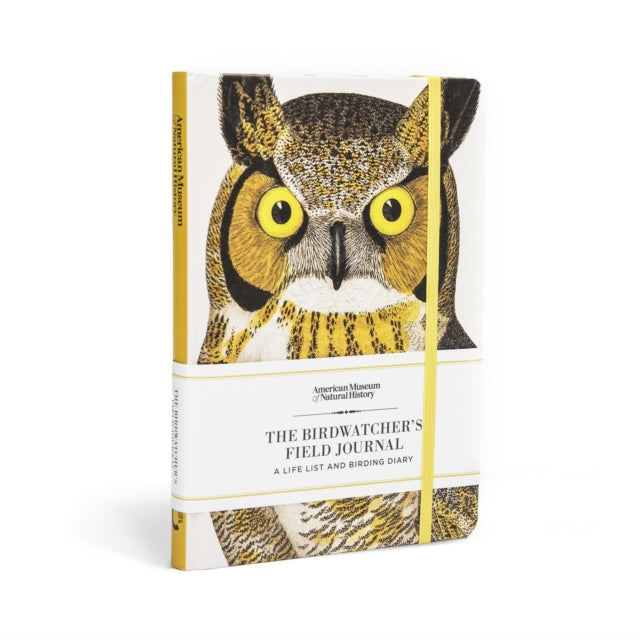 The Birdwatcher's Field Journal : A Life List and Birding Diary - 9781454962670