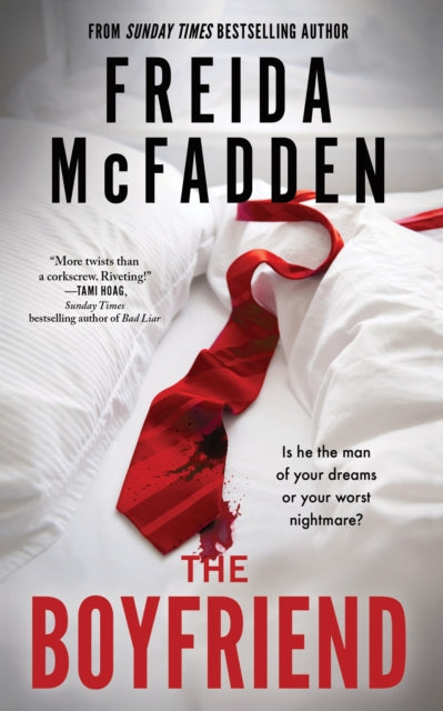 The Boyfriend : An Instant Sunday Times Bestseller from the Author of The Housemaid is Watching - 9781464221408