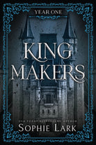 Kingmakers Year One : A Spicy Friends to Lovers Dark College Romance (Kingmakers Book 1) - 9781464233852