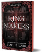 Kingmakers Year Two : A Spicy Forbidden Dark College Romance (Kingmakers Book 2) - 9781464233869
