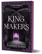 Kingmakers Year Three : A Spicy Dark College Bully Romance (Kingmakers Book 3) - 9781464233876