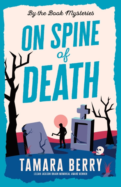 On Spine of Death : A Small Town Cosy Crime Murder Mystery - 9781464242656