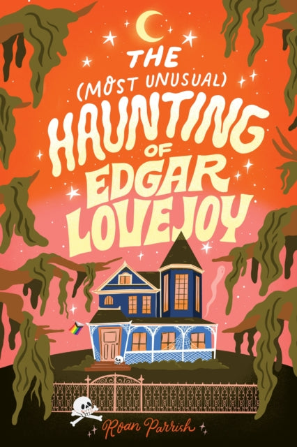 The Most Unusual Haunting of Edgar Lovejoy : A Delightful Opposites Attract Cosy Romance - 9781464258008