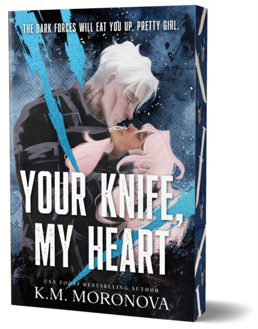 Your Knife, My Heart : A Dark Military Romance Set in the World of Leave Me Behind (Dark Forces Book 1)