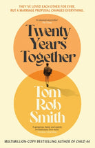 Twenty Years Together : The beautiful new love story from the multi-million copy bestselling author, perfect for fans of David Nicholls