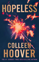 Hopeless : A story of secrets, heartbreak and confronting the past from the global sensation of VERITY