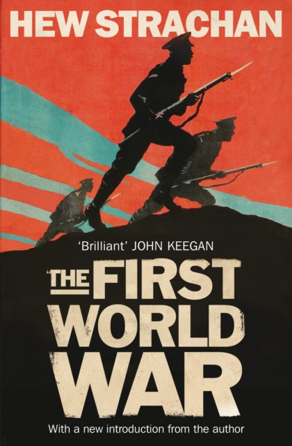 The First World War : A New History - 9781471134265