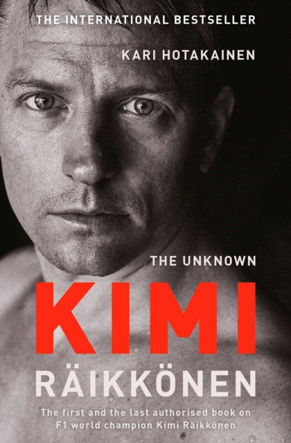 The Unknown Kimi Raikkonen - 9781471177699