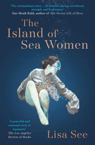 The Island of Sea Women : 'Beautifully rendered' -Jodi Picoult - 9781471183836