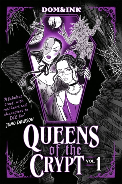 Queens of the Crypt : A fabulously creepy graphic novel, perfect for fans of Buffy and The Rocky Horror Picture Show