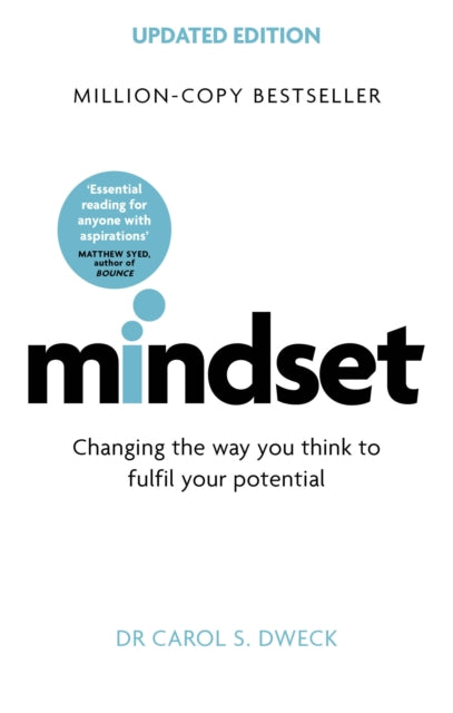 Mindset - Updated Edition : Changing The Way You think To Fulfil Your Potential - 9781472139955
