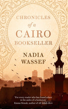 Chronicles of a Cairo Bookseller - 9781472156853