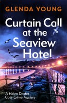 Curtain Call at the Seaview Hotel : The stage is set when a killer strikes in this charming, Scarborough-set cosy crime mystery - 9781472285713