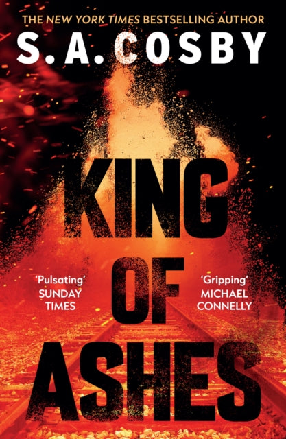 King of Ashes : the new thriller from the award-winning and internationally bestselling author