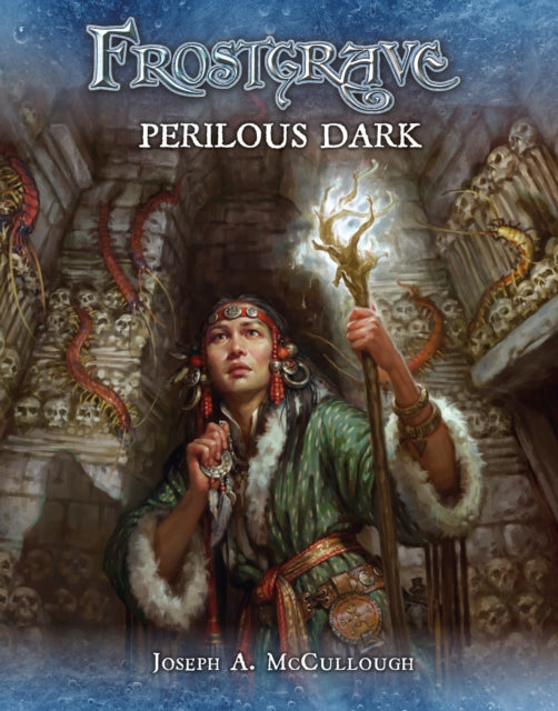 Frostgrave: Perilous Dark - 9781472834591