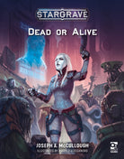 Stargrave: Dead or Alive - 9781472856159