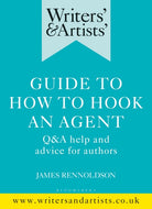 Writers' & Artists' Guide to How to Hook an Agent by James Rennoldson, book cover