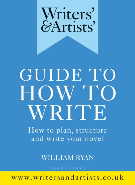 Writers' & Artists' Guide to How to Write by William Ryan, book cover