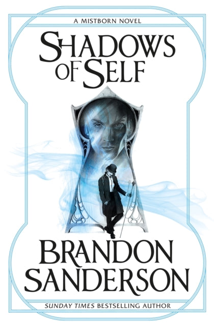 Shadows of Self : A Mistborn Novel - 9781473208230
