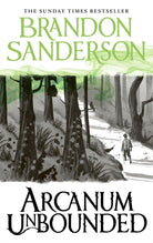 Arcanum Unbounded : The Cosmere Collection - 9781473225930