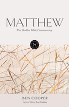 The Hodder Bible Commentary: Matthew - 9781473695030