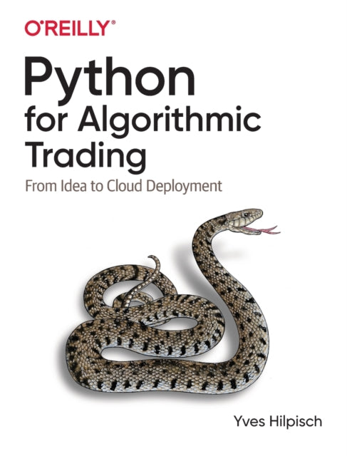 Python for Algorithmic Trading : From Idea to Cloud Deployment - 9781492053354